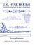 U. S. Cruisers : An Illustrated Design History
