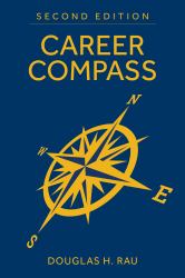 Career Compass, Second Edition : Navigating the Navy's Officer Promotion and Assignment System