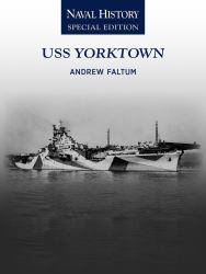 USS Yorktown : Naval History Special Edition