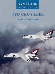 F8U Crusader : Naval History Special Editions