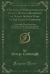 A Journal of Transactions and Events, During a Residence of Nearly Sixteen Years on the Coast of Labrador, Vol. 3 Of 3 : Containing Many Interesting Particulars, Both of the Country and Its Inhabitants, Not Hitherto Known (Classic Reprint)