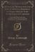 Journal of Transactions and Events, During a Residence of Nearly Sixteen Years on the Coast of Labrador, Vol. 2 Of 3 : Containing Many Interesting Particulars, Both of the Country and Its Inhabitants, Not Hitherto Known (Classic Reprint)
