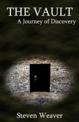 The Vault : A Journey of Discovery