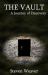 The Vault : A Journey of Discovery