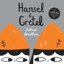Hansel and Gretel
