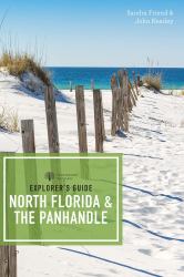 Explorer`s Guides, (Explorer's Complete) : North Florida and the Panhandle