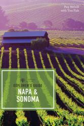 Explorer's Guide Napa and Sonoma