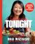 Delicious Tonight : Foolproof Recipes for Easy Dinners