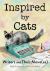 Inspired by Cats : Writers and Their Mews(es)