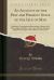 An Account of the Past and Present State of the Isle of Man : Including a Topographical Description; a Sketch of Its Mineralogy; an Outline of Its Laws, with the Privileges Enjoyed by Strangers; and a History of the Island (Classic Reprint)