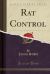Rat Control (Classic Reprint)
