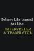 Behave Like Legend Act Like Interpreter and Translator : Writing Careers Journals and Notebook. a Way Towards Enhancement