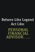 Behave Like Legend Act Like Personal Financial Advisor... . : Writing Careers Journals and Notebook. a Way Towards Enhancement