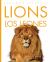 Lions / Los Leones