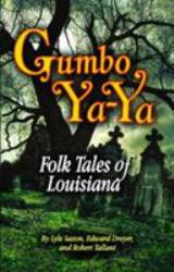 Gumbo Ya-Ya : Folk Tales of Louisiana