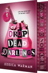 Drop Dead Darlings