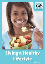 Living a Healthy Lifestyle