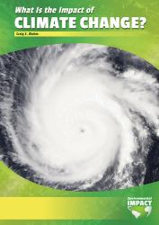 What Is the Impact of Climate Change?