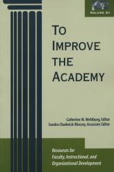 To Improve the Academy Vol. 21 : Resources for Faculty, Instructional, and Organizational Development