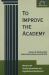 To Improve the Academy Vol. 21 : Resources for Faculty, Instructional, and Organizational Development