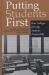 Putting Students First : How Colleges Develop Students Purposefully