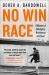 No Win Race : A Story of Belonging, Britishness and Sport