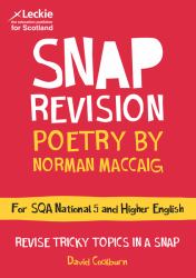 National 5/Higher English Revision: Poetry by Norman MacCaig : Revision Guide for the SQA English Exams