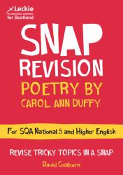 National 5/Higher English Revision: Poetry by Carol Ann Duffy : Revision Guide for the SQA English Exams
