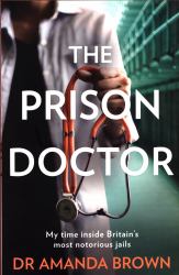 The Prison Doctor