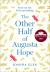 The Other Half of Augusta Hope The Other Half of Augusta Hope