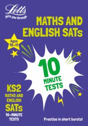 KS2 Maths and English SATs 10-Minute Tests : For the 2025 Tests