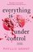 Everything Is under Control