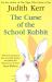 The Curse of the School Rabbit