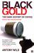 Black Gold : The Dark History of Coffee