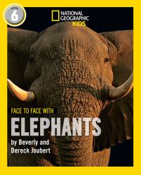 Face to Face with Elephants : Level 6