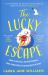 The Lucky Escape The Lucky Escape