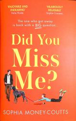 Did You Miss Me?
