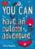 You Can... Have an Outdoor Adventure
