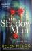 The Shadow Man The Shadow Man