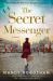The Secret Messenger The Secret Messenger