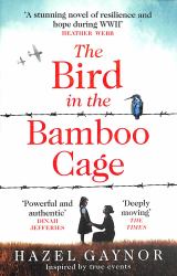 The Bird in the Bamboo Cage