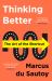 Thinking Better : The Art of the Shortcut