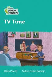 TV Time: Level 3 (Collins Peapod Readers)
