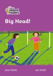 Big Head!: Level 1 (Collins Peapod Readers)