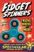 Fidget Spinners Tricks, Hacks and Mods : Amaze Your Friends with Spectacular Spinner Secrets!