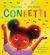 Confetti : A Colourful Celebration of Love and Life