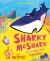 Sharky Mcshark and the Shiny Shell Squabble Sharky Mcshark and the Shiny Shell Squabble