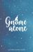 Gnome Alone : At Christmas