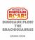 The World of Dinosaur Roar!: Dinosaur Plod! the Brachiosaurus: Book 14