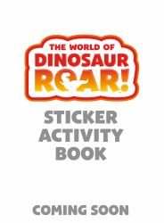 The World of Dinosaur Roar!: Sticker Activity Book